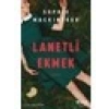 Lanetli Ekmek - Sophie Mackintosh
