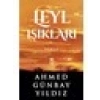 Leyl Işıkları - Ahmet Günbay Yıldız