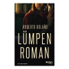 Lümpen Roman - Roberto Bolano