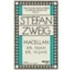 Macellan - Stefan Zweig
