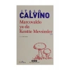 Marcovaldo Ya Da Kentte Mevsimler - Italo Calvino