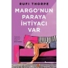 Margo’nun Paraya Ihtiyacı Var - Rufi Thorpe