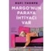 Margo’nun Paraya Ihtiyacı Var - Rufi Thorpe