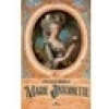 Marie Antoinette - Cecile Berly