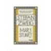 Mary Stuart - Stefan Zweig
