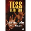 Masumiyetin Için Savaş - tess Gerritsen