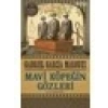 Mavi Köpeğin Gözleri - Gabriel Garcia Mârquez