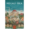 Megali İdea - Esra Özsüer