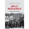 Milli Mücadele - Ulusal Kurtuluş Savaşı