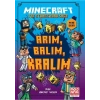 Mınecraft- Arım Balım Kralım