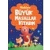 Miniklere Büyük Masallar Kitabım