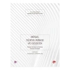 Miras, Dünya Mirası ve Gelecek