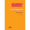 Mit Ve Destan III – Roma Tarihleri - Georges Dumezil
