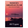 Modern Argonautlar - Ali Uygun