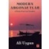 Modern Argonautlar - Ali Uygun
