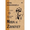 Modernleşme Sürecinde Moda ve Zihniyet - Fatma Barbarosoğlu