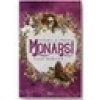 Monarşi - Danielle Paige - Kass Morgan