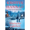 Mucizeler Yağarken - Kristin Hannah