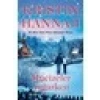 Mucizeler Yağarken - Kristin Hannah