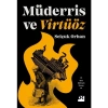 Müderris ve Virtüöz - Selçuk Orhan