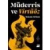 Müderris ve Virtüöz - Selçuk Orhan