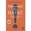 Mükemmel Bir Hayat - Anlamlı Bir Varoluş Için Öneriler - Frank Martela