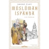 Müslüman Ispanya - Andre Clot
