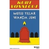 Mutlu Yıllar Wanda June - Kurt Vonnegut