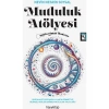 Mutluluk Atölyesi - Nevin Nesrin Soysal
