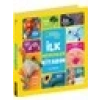 National Geographic Kids - İlk Nedenler Kitabım-Amy Shields