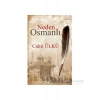 Neden Osmanlı - Cahit Ülkü