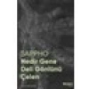 Nedir Gene Deli Gönlünü Çelen - Sappho