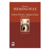 Nehrin Ötesine: Ağaçların Içine - Ernest Hemingway