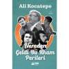 Nereden Geldi Bu Ilham Perileri - Ali Kocatepe