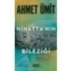 Ninattanın Bileziği - Ahmet Ümit, Ciltsiz