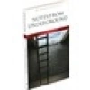 Notes From Underground İthal İngilizce Klasik Roman-Fyodor Dostoyevski 144 Sayfa