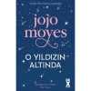O Yıldızın Altında - Jojo Moyes