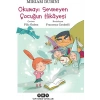 Okumayı Sevmeyen Çocuğun Hikayesi - Miriam Dubini