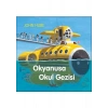 Okyanusa Okul Gezisi