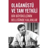 Olağanüstü ve Tam Yetkili Bir Büyükelçinin Belleğinde Kalanlar - Volkan Vural