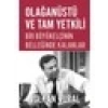 Olağanüstü ve Tam Yetkili Bir Büyükelçinin Belleğinde Kalanlar - Volkan Vural