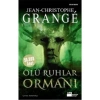 Ölü Ruhlar Ormanı - Jean-Christophe Grange