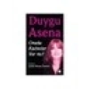 Orada Kadınlar Var Mı? - Duygu Asena