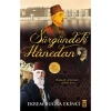 Osmanlı Ailesinin Çileli Asrı: Sürgündeki Hanedan - Ekrem Buğra Ekinci