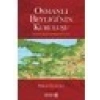 Osmanlı Beyliğinin Kuruluşu - Osman Gümüşçü