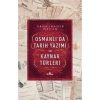 Osmanlıda Tarih Yazımı ve Kaynak Türleri