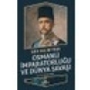 Osmanlı İmparatorluğu Ve Dünya Savaşı - Said Halim Paşa