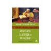 Osmanlı Sufiliğine Bakışlar - Ahmet Yaşar Ocak