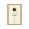 Osmanlı ve Dünya - Kemal Karpat