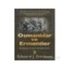 Osmanlılar Ve Ermeniler / Bir İsyan Ve Karşı Harekâtın Tarihi-Edward J. Erickson